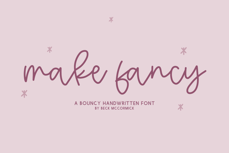 Make Fancy Script