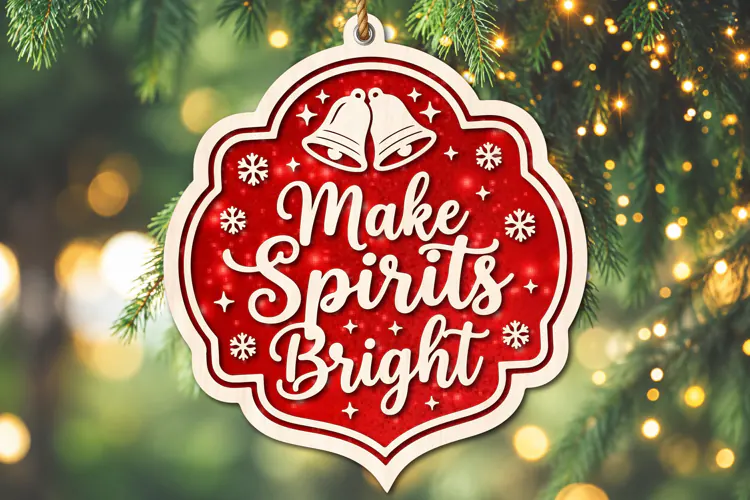 Make Spirits Bright Ornament SVG