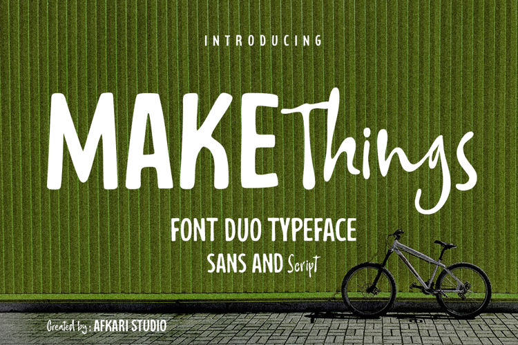 Make Things - Sans and Script Font Duo Typeface