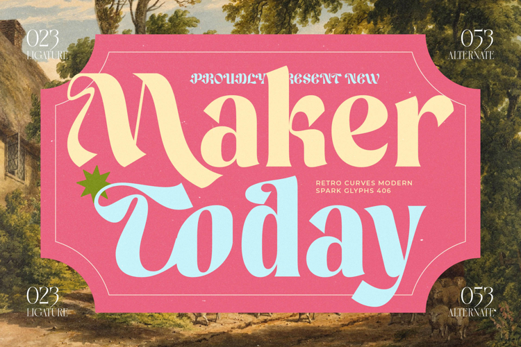 Maker Today - Expressive Retro Serif