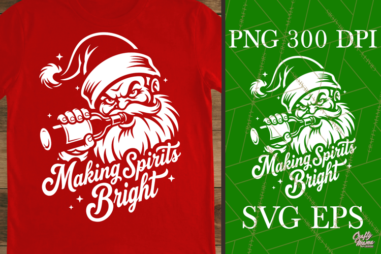 Making Spirits Bright Drinking Santa Funny Christmas SVG