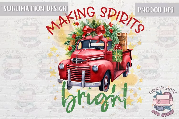 Christmas Sublimation Quote Design PNG Making spirits bright