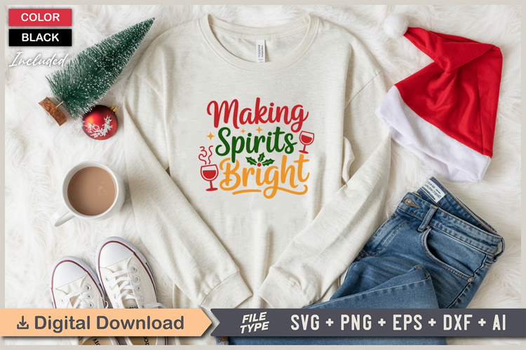 Making Spirits Bright SVG | Christmas SVG | Holiday SVG
