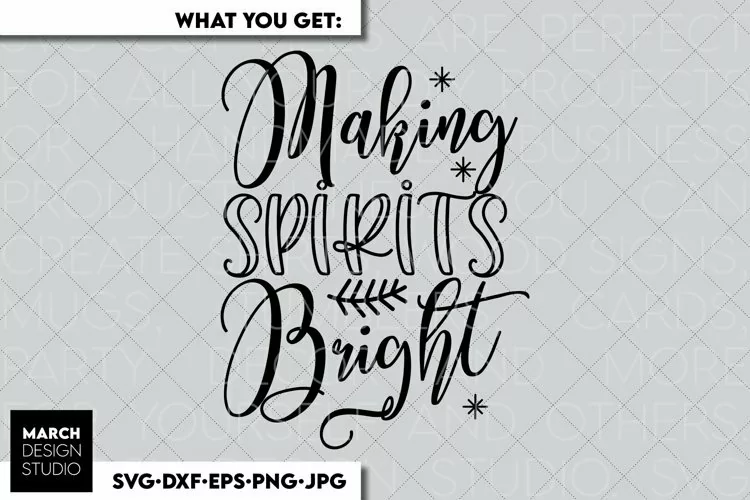 Making Spirits Bright SVG