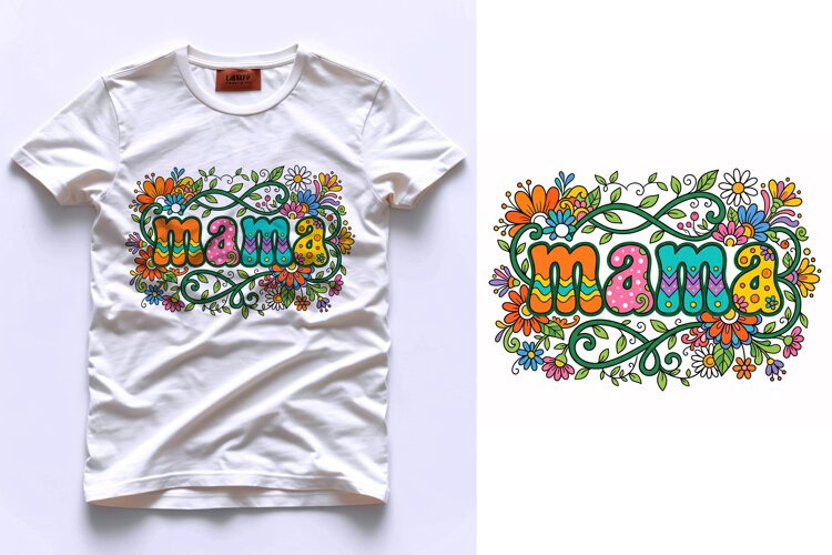 T shirt Mothers Day mama typography colorful floral illustra example image 1