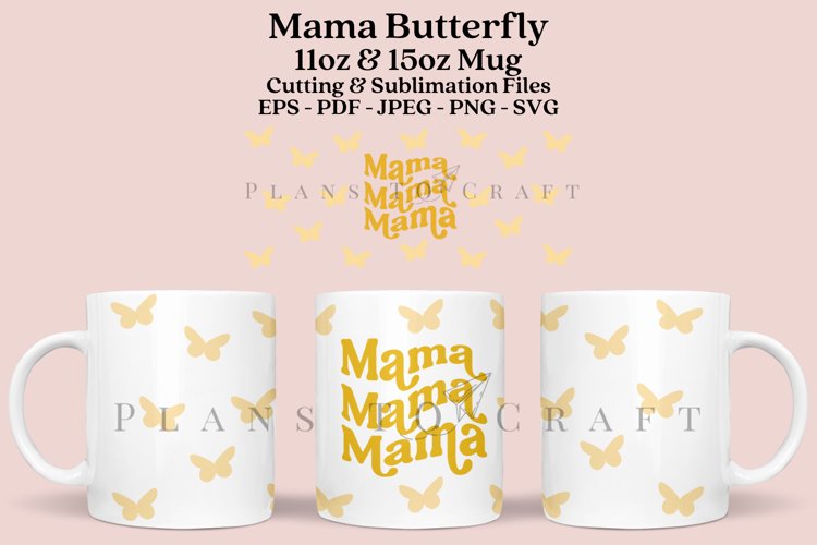 mama butterfly mothers day coffee mug sublimation wrap glass mug wrap svg presized for 11oz and 15oz glass ready to cut and sublimation files