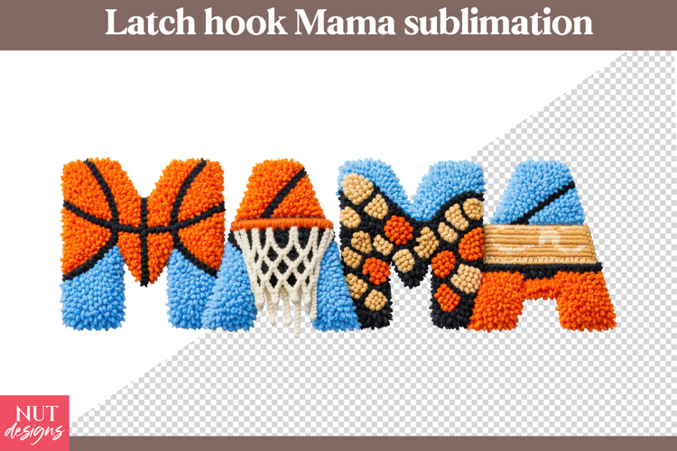 Basketball Mama Sublimation Latch Hook Sports Mothers Day