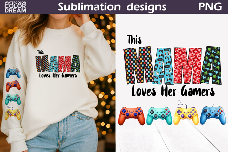 This Mama Loves Her Gamers T Shirt Design | Gamer PNG