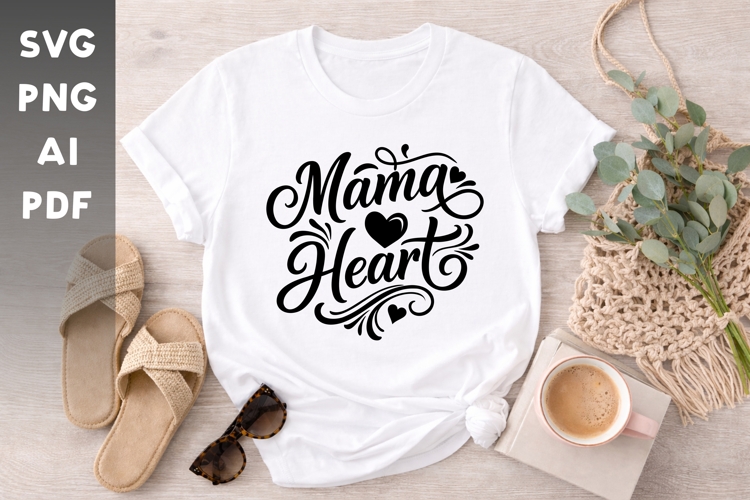 Mama Heart SVG Design Beautiful Mother Love Typography