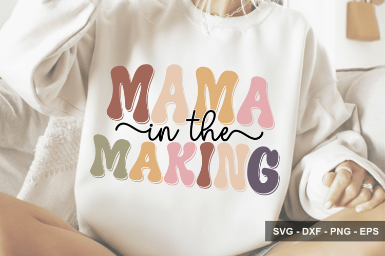 Mama In The Making - Mothers Day Design