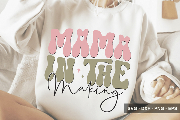 Mama In The Making - Mothers Day Design