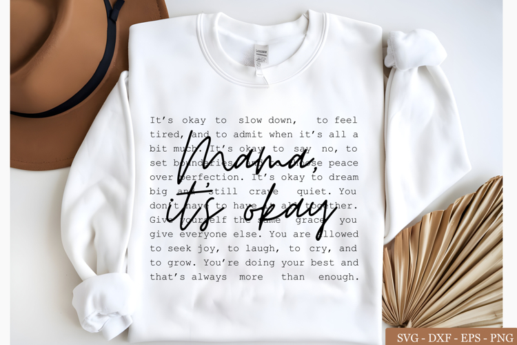 Mama Is Okay SVG, Self Love Quote Design, Mental Health png