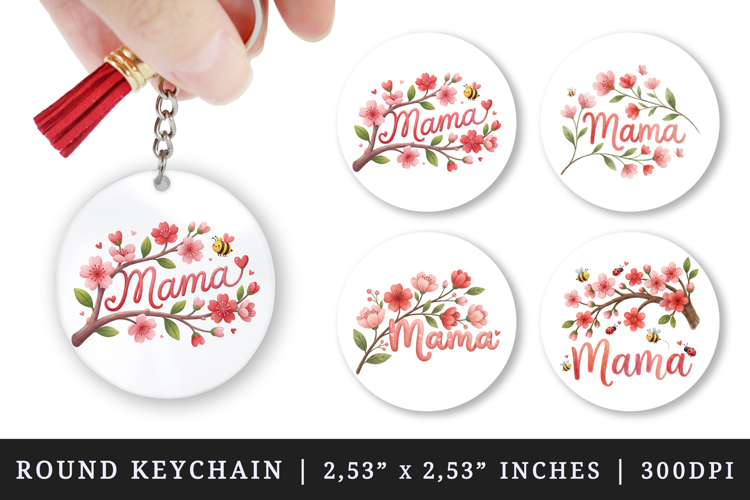 Mama round keychain pintable sublimation design png