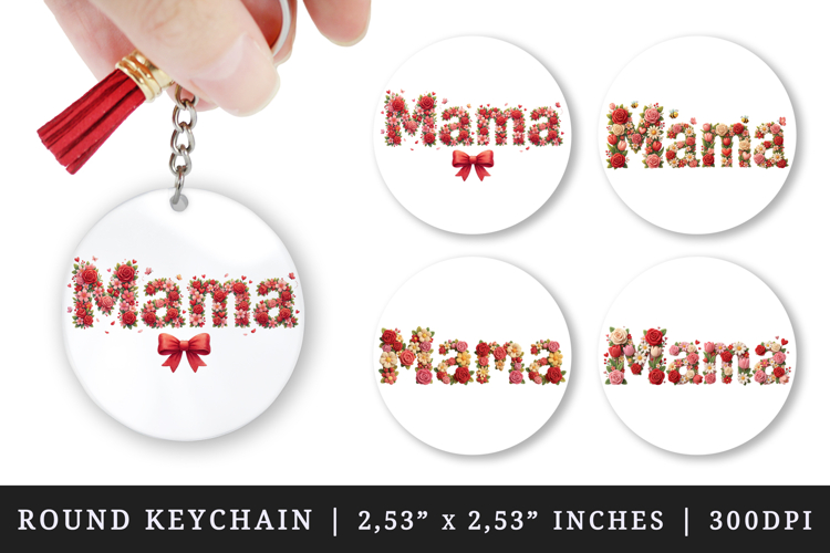 Mama round keychain pintable sublimation design png