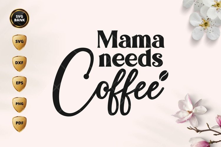 Mama SVGs Image 13
