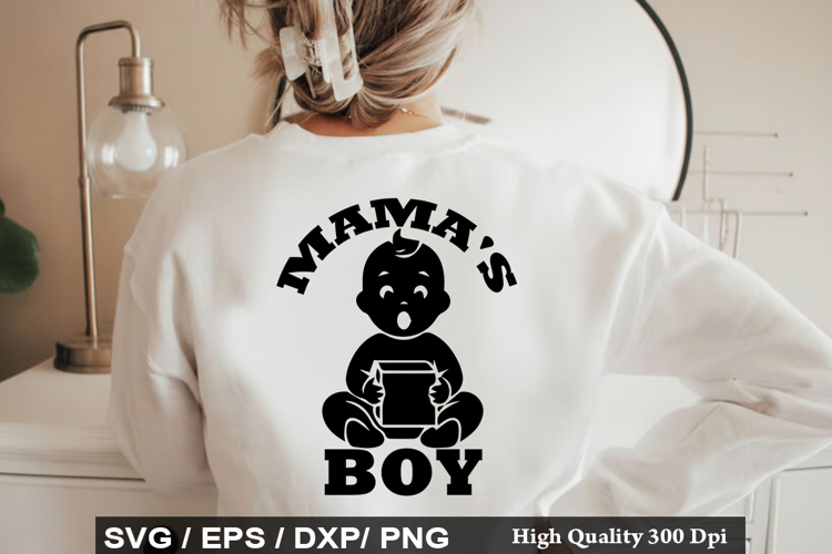Mama s Boy SVG - Baby Quotes Design