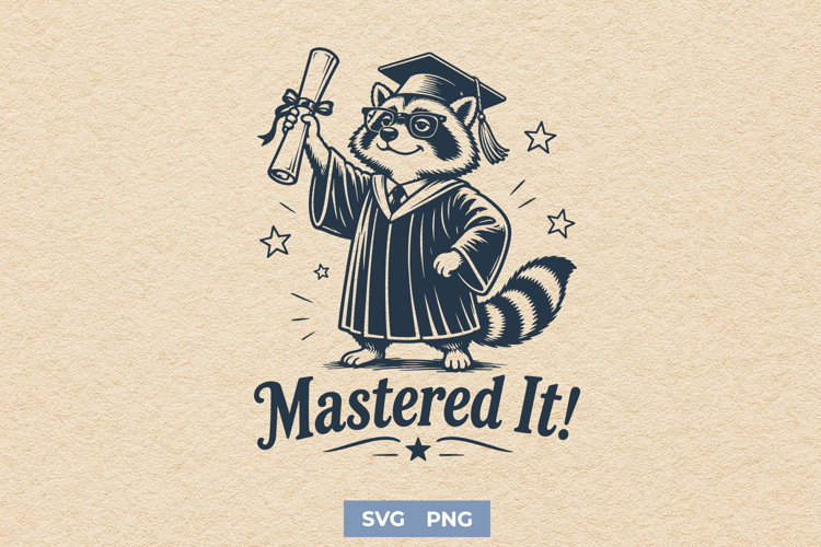 Mastered It SVG - Masters Degree Graduation Raccoon PNG