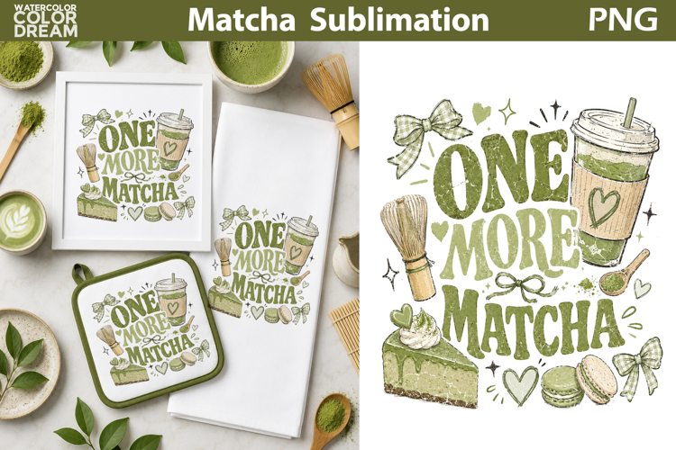 Matcha Quote Sublimation | Green Tea Lover Clipart