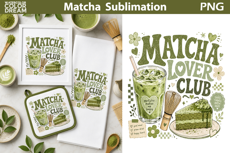 Matcha Quote Sublimation | Green Tea Lover Clipart
