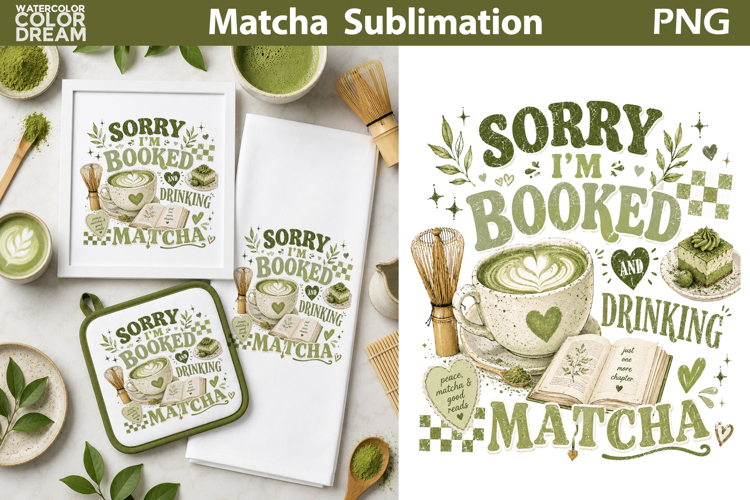 Matcha Quote Sublimation | Green Tea Lover Clipart