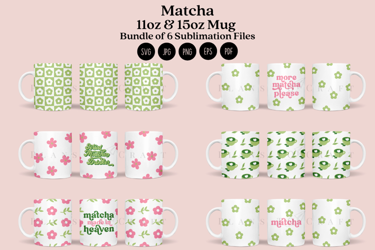 Bundle 6 Matcha 11&15oz Coffee Glass Mug Wrap SVG