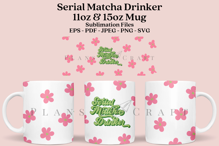 Serial Matcha Drinker 11&15oz Coffee Glass Mug Wrap SVG