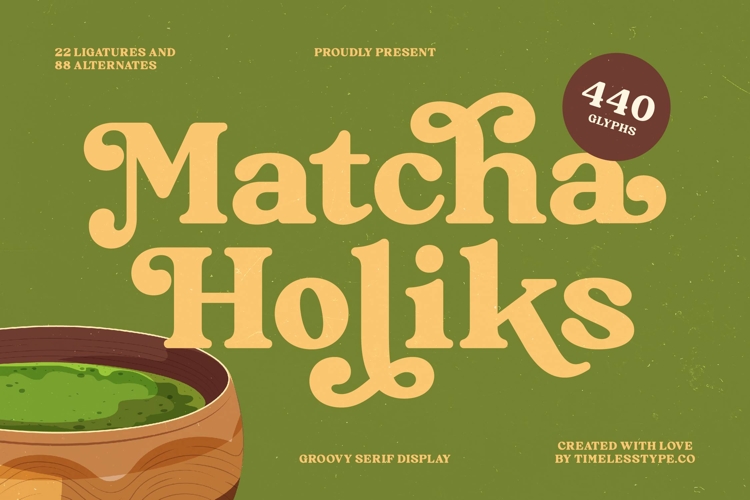 Matcha Holiks - Groovy Serif Display