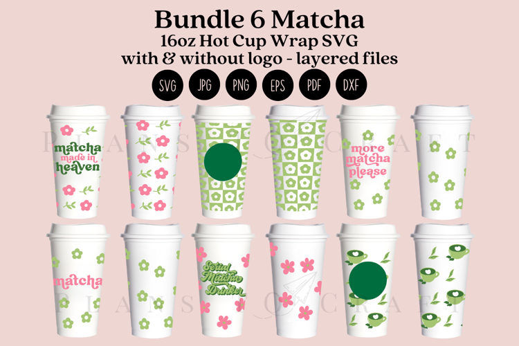 Bundle 6 Matcha 16oz Hot Cup Tumbler Wrap SVG