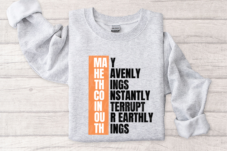May Heavenly Things Constantly Interrupt Our Earthly Things