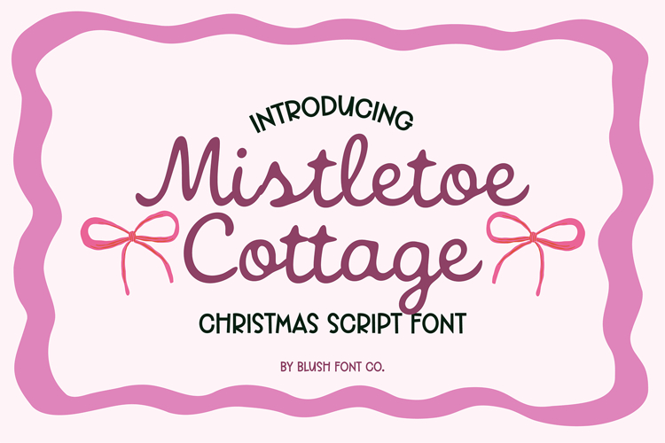 MISTLETOE COTTAGE CHRISTMAS Script Font