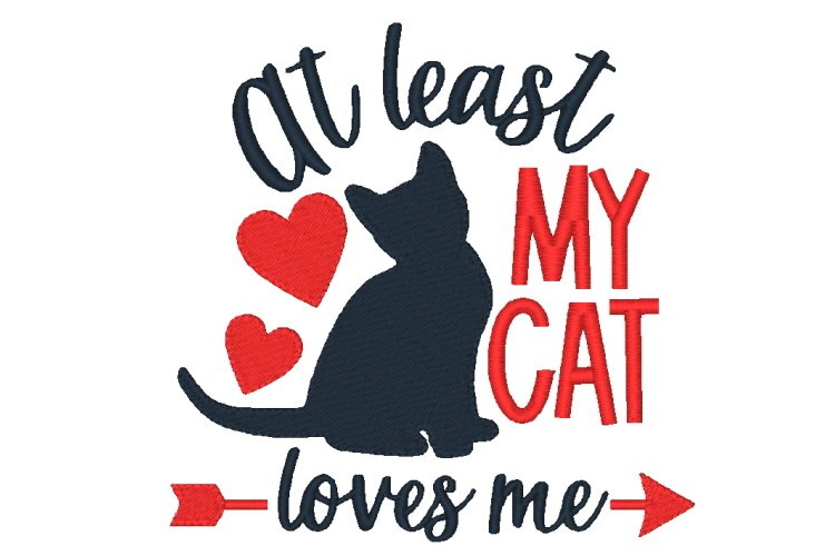 My Cat Loves Me Machine Embroidery Design Saying