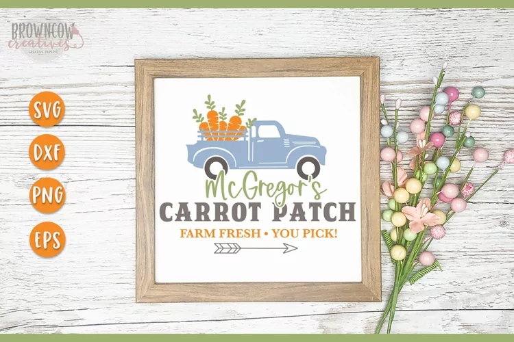 Spring Carrot Patch Farmhouse SVG, Easter Vintage Truck SVG