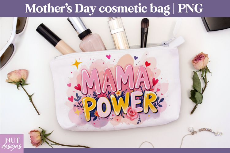 Mama Power Cosmetic Bag Mothers day makeup bag sublimation