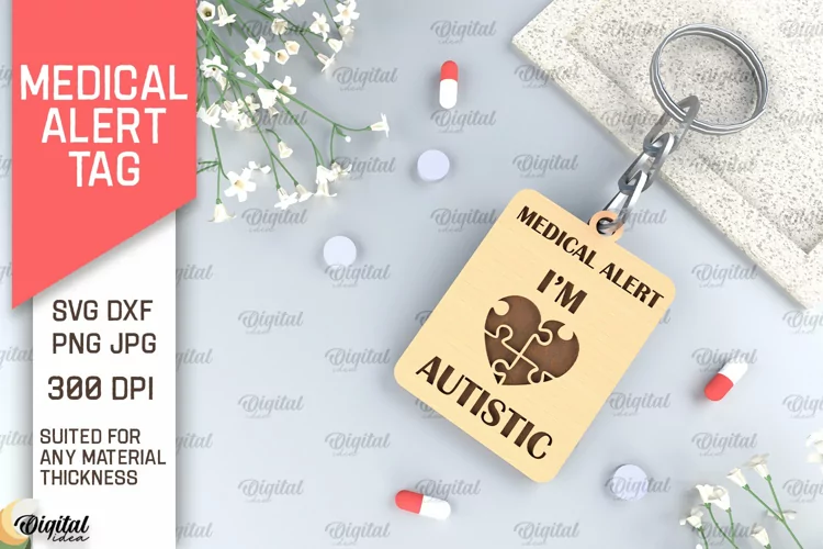 Autistic Alert Tag SVG. Medical Alert Tag Laser Cut
