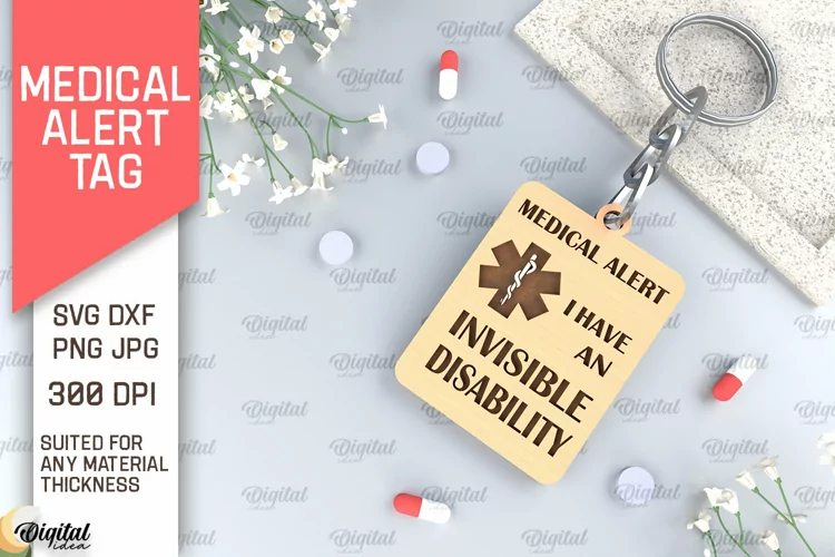 Invisible Disability Alert Tag SVG. Medical Alert Tag Laser