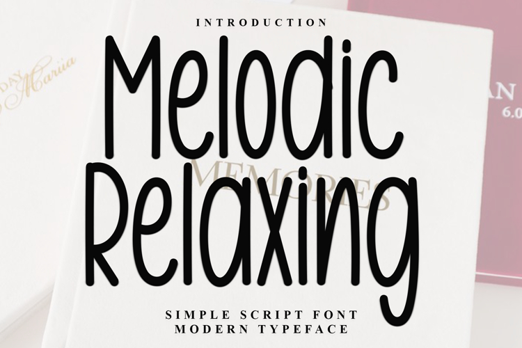 Melodic Relaxing