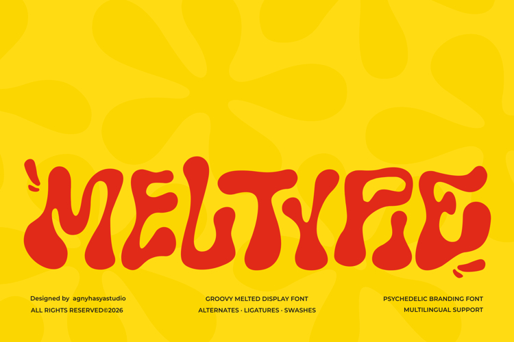 Meltypie - Retro Groovy Melted Display Font
