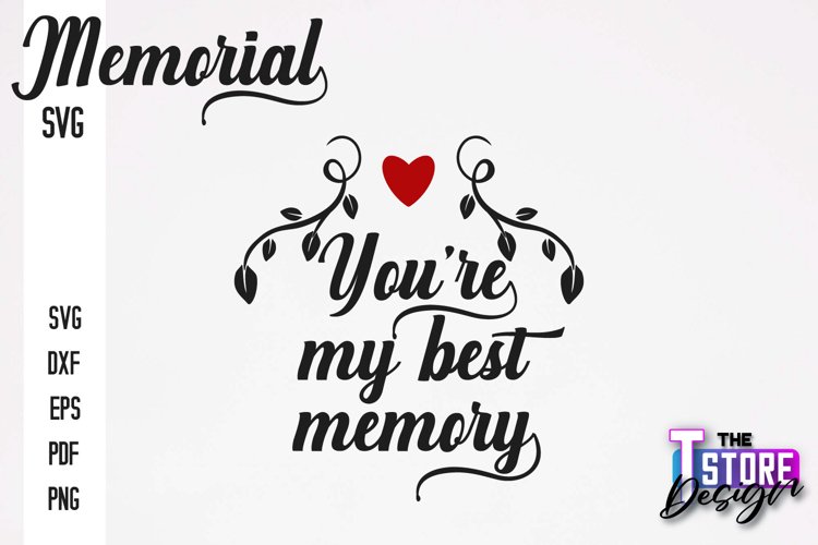 Memorial SVG |Memorial Design Quotes SVG|Family Memorial SVG