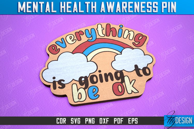 Mental Health Awareness Pin | Pin Brooch | Self Care | CNC