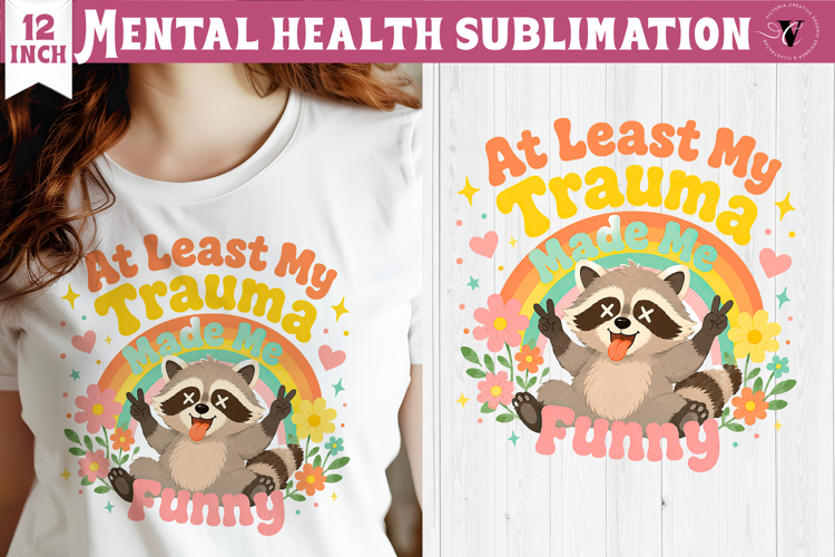 Mental Health Sublimation | Funny Self Care clipart
