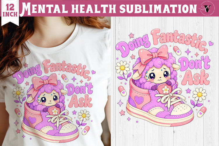 Mental Health Sublimation | Funny Self Care clipart