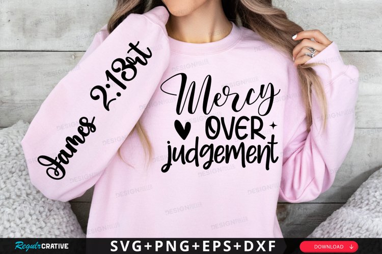 Mercy Over Judgement Sleeve SVG, Christian SVG Design example image 1
