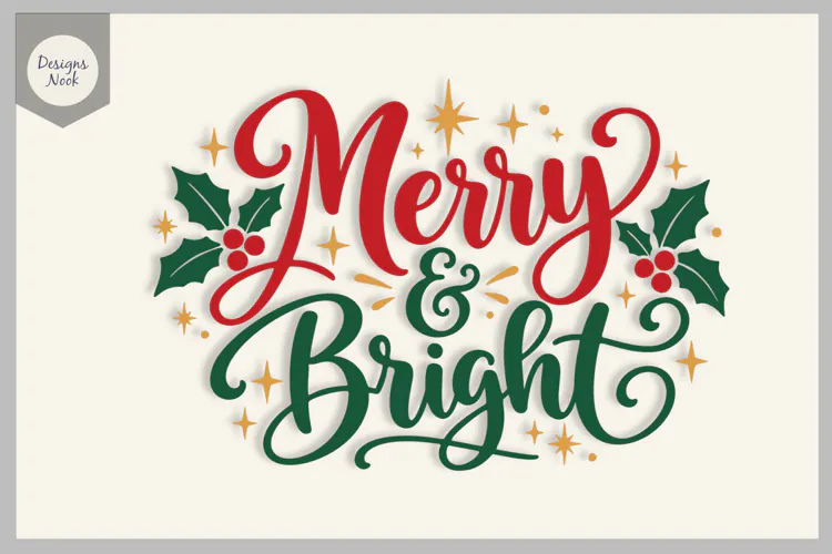 Merry and Bright, Christmas Holiday Quote Svg, Holly Berry