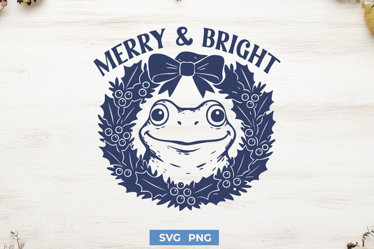 Merry & Bright Frog SVG PNG, Funny Christmas Wreath Cut File