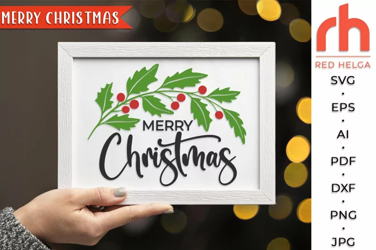 Merry Christmas SVG, Holly Wreath Cut File, Xmas Branch DXF