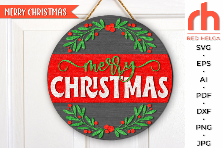 Christmas Wreath Door Sign SVG, Xmas Hanger, Holly Berry DXF