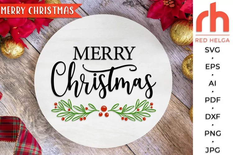 Merry Christmas SVG, Holly Wreath Cut File, Xmas Card DXF