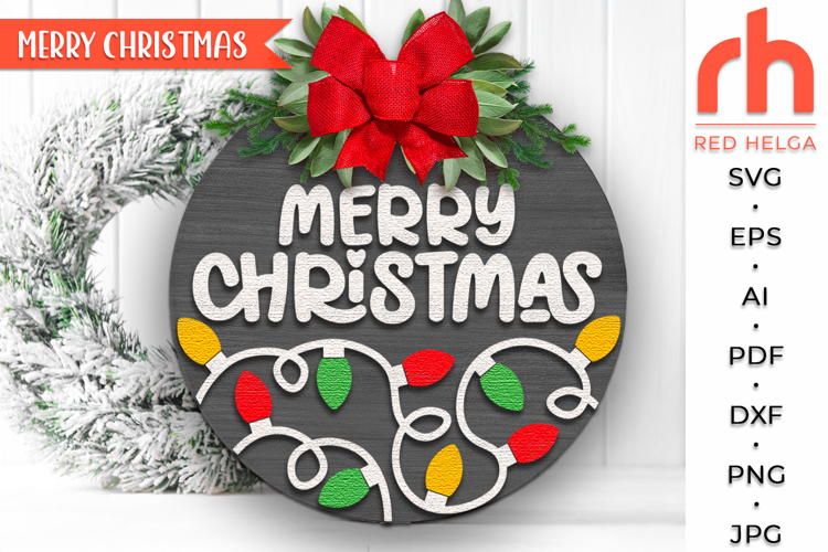 Merry Christmas SVG, Xmas Door Sign Cut File, Layered Hanger