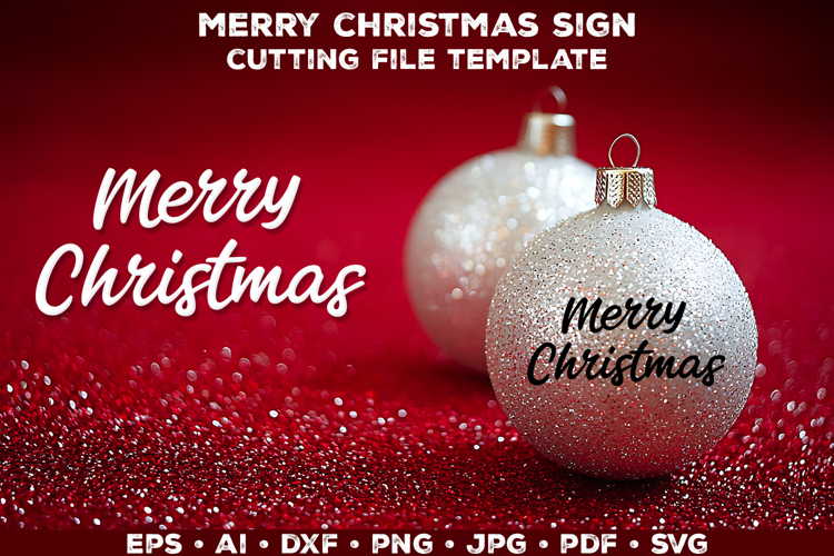 Merry Christmas SVG Cut File for Cricut and Silhouette