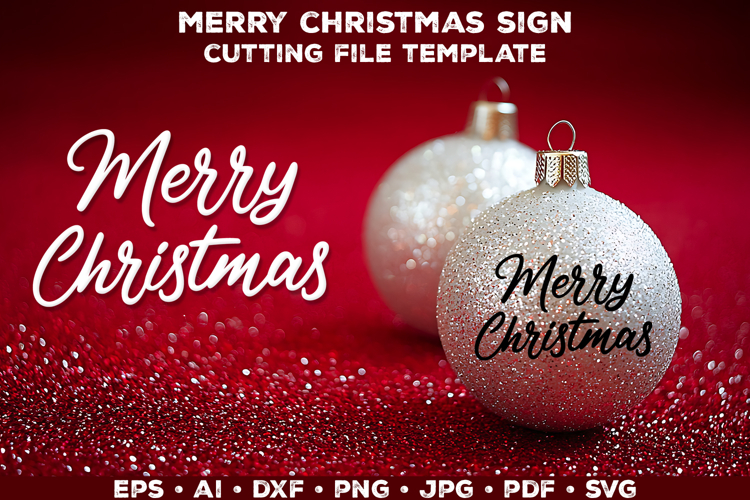 Merry Christmas SVG Cut File for Cricut and Silhouette